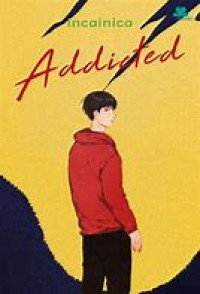 Image of ADDICTED