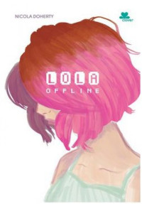 Image of LOLA OFFLINE